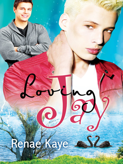 Title details for Loving Jay by Renae Kaye - Available
